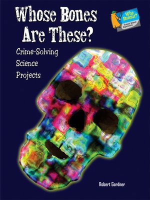 cover image of Whose Bones Are These?